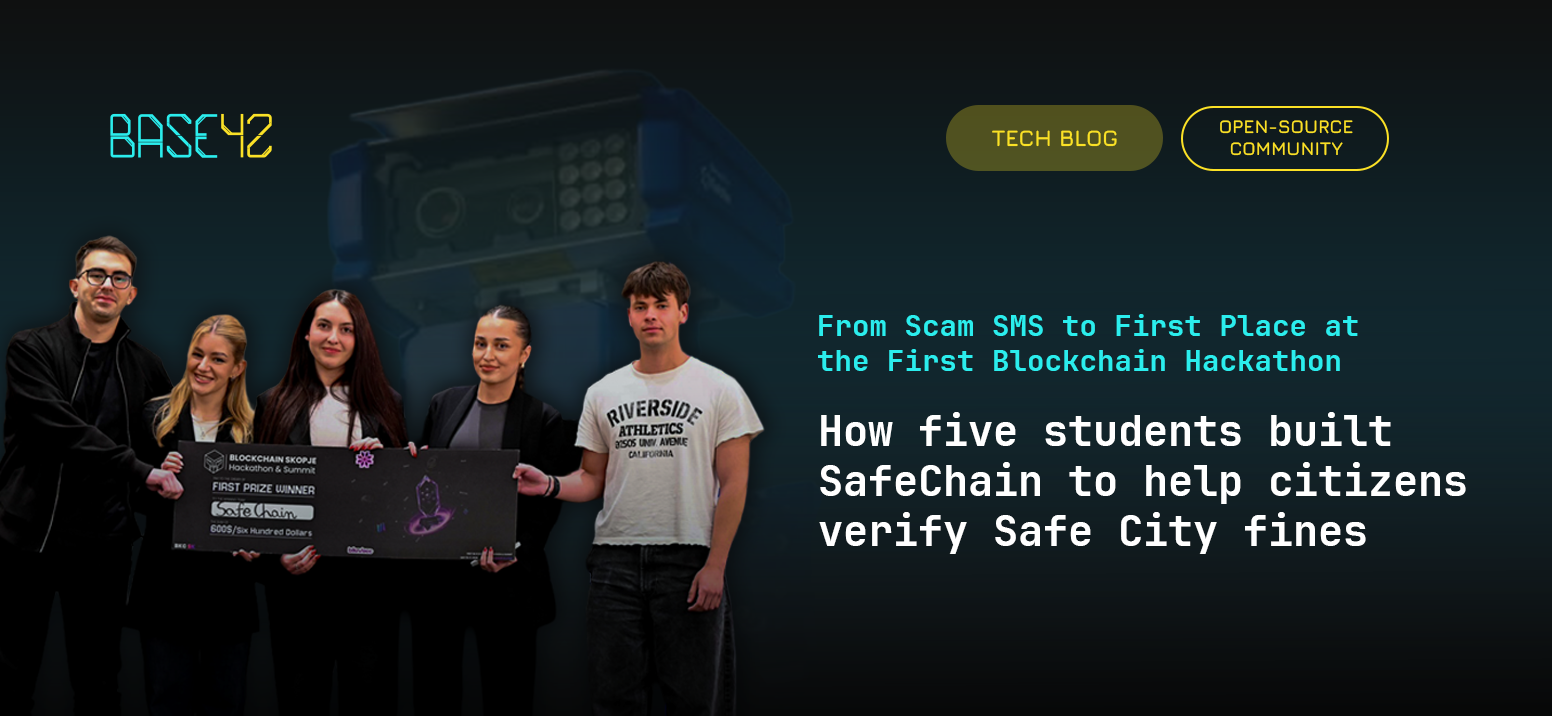 From Scam SMS to First Place at the First Blockchain Hackathon in Skopje